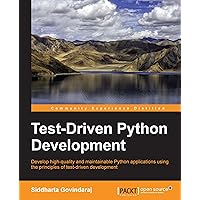 Test-Driven Python Development Test-Driven Python Development Kindle Paperback