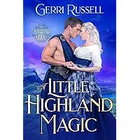 A Little Highland Magic (Guardians of the Isles Book 5) A Little Highland Magic (Guardians of the Isles Book 5) Kindle Paperback