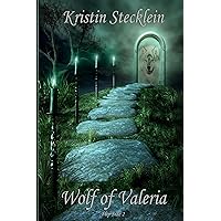 Wolf of Valeria (Flip Side Book 2) Wolf of Valeria (Flip Side Book 2) Kindle Hardcover Paperback