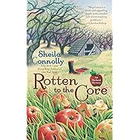 Rotten to the Core (An Orchard Mystery Book 2) Rotten to the Core (An Orchard Mystery Book 2) Kindle Audible Audiobook Mass Market Paperback Paperback
