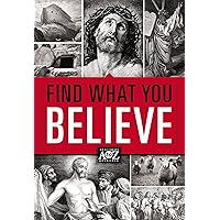 Find What You Believe (A to Z Series) Find What You Believe (A to Z Series) Kindle Paperback
