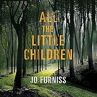 All the Little Children All the Little Children Audible Audiobook Kindle Paperback MP3 CD