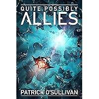 Quite Possibly Allies (Freeman Universe Book 2) Quite Possibly Allies (Freeman Universe Book 2) Kindle Paperback