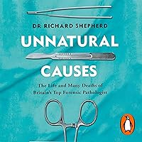 Unnatural Causes Unnatural Causes Audible Audiobook Paperback Kindle Hardcover
