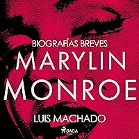 Biografías breves - Marilyn Monroe Biografías breves - Marilyn Monroe Audible Audiobook