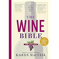 The Wine Bible, 3rd Edition The Wine Bible, 3rd Edition Paperback Kindle Hardcover Spiral-bound
