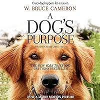 A Dog's Purpose A Dog's Purpose Audible Audiobook Kindle Hardcover Mass Market Paperback Paperback Audio CD