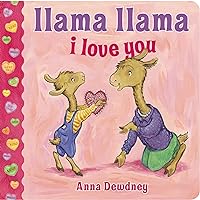Llama Llama I Love You Llama Llama I Love You Board book Kindle Hardcover