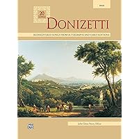 Donizetti: High Voice (20 Songs) Donizetti: High Voice (20 Songs) Kindle Paperback