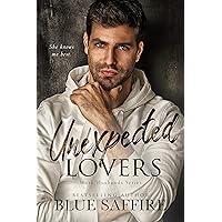 Unexpected Lovers : Work Husband Series Unexpected Lovers : Work Husband Series Kindle Paperback