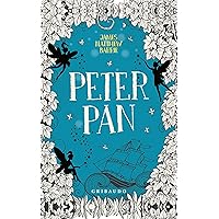 Peter Pan (Spanish Edition) Peter Pan (Spanish Edition) Hardcover Kindle Audible Audiobook Paperback
