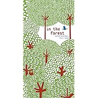 In the Forest In the Forest Hardcover