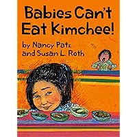 Babies Cant Eat Kimchee Babies Cant Eat Kimchee Kindle Hardcover Paperback
