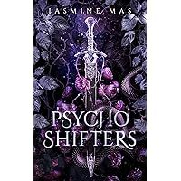 Psycho Shifters (Cruel Shifterverse Book 1) Psycho Shifters (Cruel Shifterverse Book 1) Kindle Audible Audiobook Paperback Hardcover