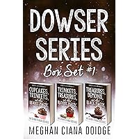Dowser Series: Box Set 1 Dowser Series: Box Set 1 Kindle