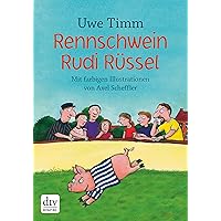 Rennschwein Rudi Rüssel (German Edition) Rennschwein Rudi Rüssel (German Edition) Kindle Paperback Audible Audiobook Hardcover Audio CD
