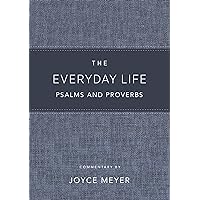 The Everyday Life Psalms and Proverbs, Platinum: The Power of God's Word for Everyday Living The Everyday Life Psalms and Proverbs, Platinum: The Power of God's Word for Everyday Living Leather Bound