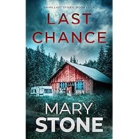 Last Chance (Emma Last FBI Mystery Series Book 4) Last Chance (Emma Last FBI Mystery Series Book 4) Kindle Paperback