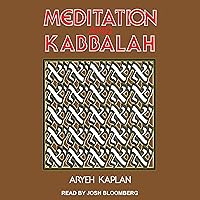 Meditation and Kabbalah Meditation and Kabbalah Audible Audiobook Paperback Kindle Audio CD Hardcover