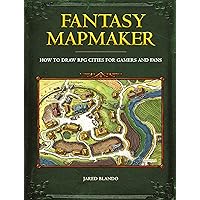 Fantasy Mapmaker: How to Draw RPG Cities for Gamers and Fans