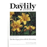 The Daylily Journal : Nitrogen Nutrition in Hemerocallis; Plant Health, Pests, & Problems; a Daylily Garden for Butterflies, Hummingbirds and Other Creaturs; Rapid Propagation of Daylilies;