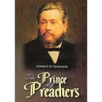 Spurgeon - Prince of Preachers