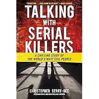 Talking with Serial Killers Talking with Serial Killers Paperback Kindle