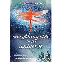 Everything Else in the Universe Everything Else in the Universe Hardcover Kindle Paperback