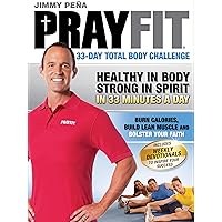 PrayFit: 33-Day Total Body Challenge