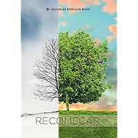 Recomeçar: Reflexões Bíblicas (Portuguese Edition) Recomeçar: Reflexões Bíblicas (Portuguese Edition) Kindle