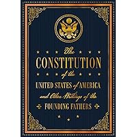 The Constitution of the United States of America and Other Writings of the Founding Fathers (Volume 7) (Timeless Classics, 7) The Constitution of the United States of America and Other Writings of the Founding Fathers (Volume 7) (Timeless Classics, 7) Hardcover