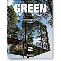 Green Architecture Now! Vol. 2 Green Architecture Now! Vol. 2 Hardcover Paperback Mass Market Paperback