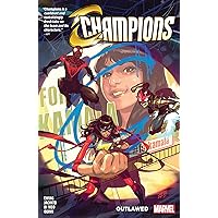 Champions Vol. 1: Outlawed (Champions (2020-2021)) Champions Vol. 1: Outlawed (Champions (2020-2021)) Kindle Paperback
