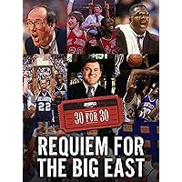 Requiem for The Big East