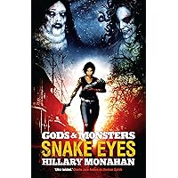 Snake Eyes (Gods and Monsters Book 3) Snake Eyes (Gods and Monsters Book 3) Kindle Paperback