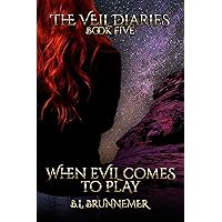 When Evil Comes To Play (The Veil Diaries Book 5) When Evil Comes To Play (The Veil Diaries Book 5) Kindle Paperback Audible Audiobook Audio CD