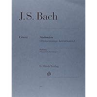 JOHANN SEBASTIAN BACH - INVENTIONS 3 VOIX - SINFONIAS - BACH - THREE-PART INVENTIONS (English, German and French Edition)