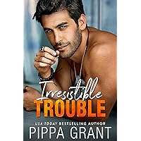 Irresistible Trouble (Copper Valley Fireballs Book 4)