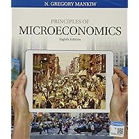 Principles of Microeconomics Principles of Microeconomics Paperback eTextbook Loose Leaf