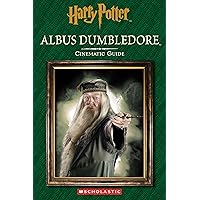 Cinematic Guide: Albus Dumbledore (Harry Potter) Cinematic Guide: Albus Dumbledore (Harry Potter) Kindle Hardcover