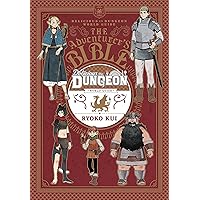 Delicious in Dungeon World Guide: The Adventurer's Bible Delicious in Dungeon World Guide: The Adventurer's Bible Paperback Kindle