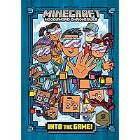 Into the Game! (Minecraft Woodsword Chronicles #1) Into the Game! (Minecraft Woodsword Chronicles #1) Hardcover Kindle Audible Audiobook Paperback