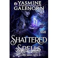 Shattered Spells: A Wild Hunt Adventure (Night Queen Book 2)