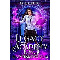 Legacy Academy: Year Two: Paranormal Academy Romance