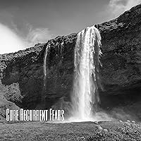 Cure Recurrent Fears - Pure Mind, 15 Soothing Sounds for Total Relax, Stress Relief, Calm Down Cure Recurrent Fears - Pure Mind, 15 Soothing Sounds for Total Relax, Stress Relief, Calm Down MP3 Music