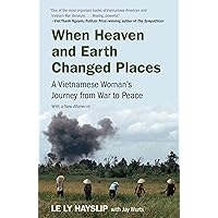 When Heaven and Earth Changed Places When Heaven and Earth Changed Places Kindle Paperback Audible Audiobook Hardcover Audio, Cassette
