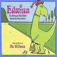Edwina: The Dinosaur Who Didn't Know She Was Extinct Edwina: The Dinosaur Who Didn't Know She Was Extinct Hardcover Audible Audiobook Paperback