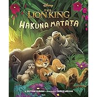 Lion King (2019) Picture Book, The: Hakuna Matata Lion King (2019) Picture Book, The: Hakuna Matata Hardcover Kindle