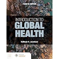 Introduction to Global Health Introduction to Global Health Paperback Kindle