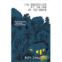 The Bookseller at the End of the World The Bookseller at the End of the World Kindle Hardcover